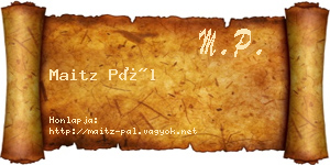 Maitz Pál névjegykártya